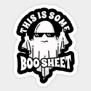 this is some boo sheet- cool boo ghost Sticker